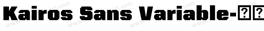 Kairos Sans Variable字体转换